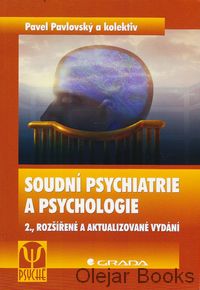 Soudní psychiatrie a psychologie