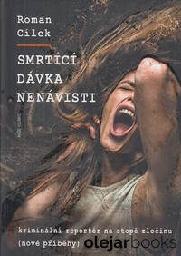 Smrtící dávka nenávisti