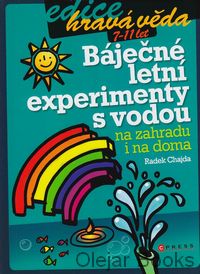 Báječné letní experimenty s vodou