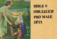 Bible v obrazcích pro malé děti