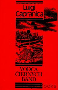 Vodca čiernych bánd