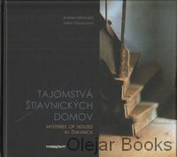 Tajomstvá štiavnických domov