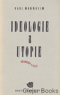 Ideologie a utopie