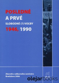 Posledné a prvé slobodné voľby 1946, 1990