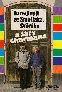 To nejlepší ze Smoljaka, Svěráka a Járy Cimrmana