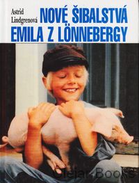 Nové šibalstvá Emila z Lönnebergy