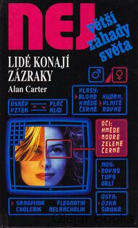 Lidé konají zázraky