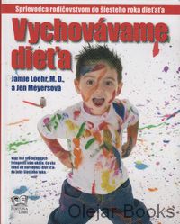 Vychovávame dieťa