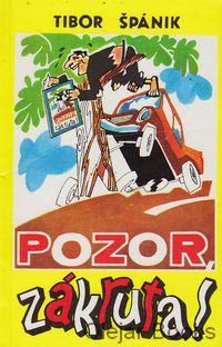 Pozor, zákruta!