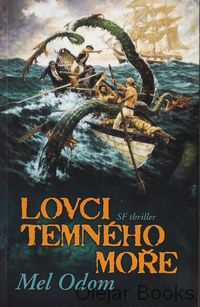 Lovci temného moře