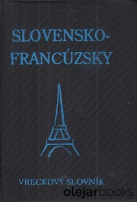 Slovensko-francúzsky a francúzsko-slovenský vreckový slovník 