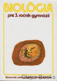 Biológia pre 3. ročník gymnázií