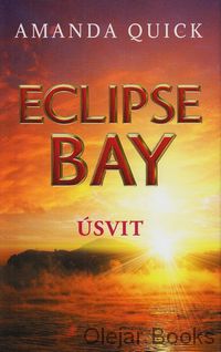 Eclipse Bay - Úsvit