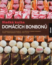 Sladká kniha domácích bonbonů
