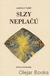 Slzy neplačú