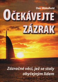 Očekávejte zázrak