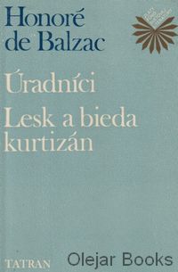 Úradníci; Lesk a bieda kurtizán