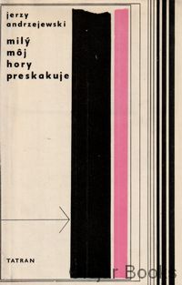Milý môj hory preskakuje