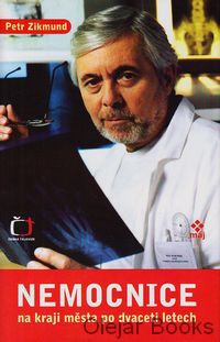 Nemocnice na kraji města po dvaceti letech