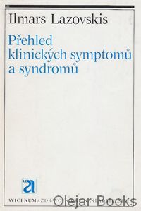Přehled klinických symptomů a syndromů