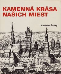 Kamenná krása našich miest