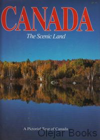 Canada The Scenic Land