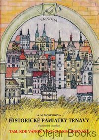 Historické pamiatky Trnavy