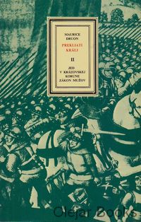 Prekliati králi II.
