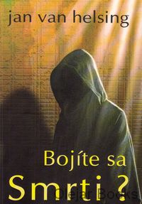 Bojíte sa Smrti?