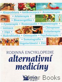 Rodinná encyklopedie alternativní medicíny