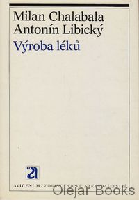 Výroba léků