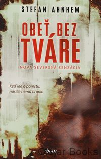 Obeť bez tváre