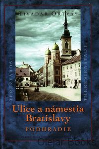 Ulice a námestia Bratislavy - Podhradie