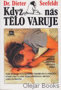 Když nás tělo varuje