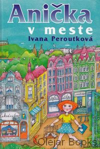 Anička v meste