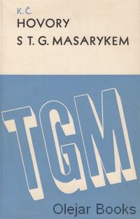 Hovory s T. G. Masarykem