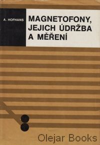 Magnetofony, jejich údržba a měření