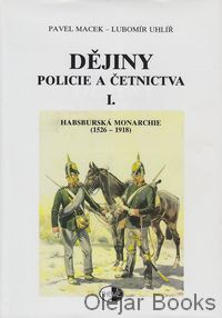 Dějiny policie a četnictva I.