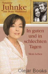 In guten und in schlechten Tagen