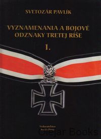 Vyznamenání a bojové odznaky Třetí říše I.