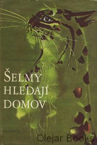 Šelmy hľadajú domov