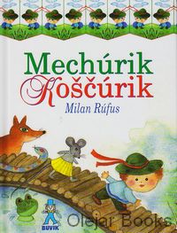 Mechúrik Koščúrik