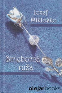 Strieborná ruža