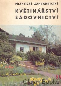 Květinářství; Sadovnictví