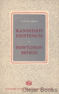 Kandidáti existencie; Newtonov mozog