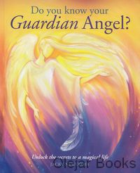 Do You Know Your Guardian Angel?