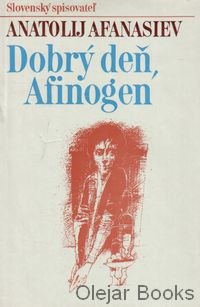 Dobrý deň, Afinogen