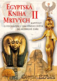 Egyptská kniha mrtvých II