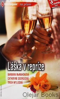 Návrat manželky; Slečna na útěku; Znovu objevená láska