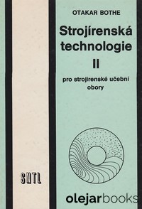 Strojírenská technologie II